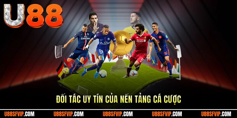 Đối tác uy tín bậc nhất của nền tảng